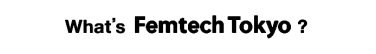 What's Femtech Tokyo?