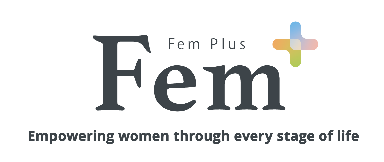 Fem+ logo with its tagline "Empowering women through every stage of life."